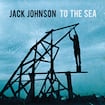 You And Your Heart par Jack Johnson