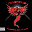 You're Gonna Go Far, Kid par The Offspring