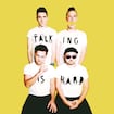 Shut Up and Dance par WALK THE MOON