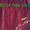 Good par Better Than Ezra
